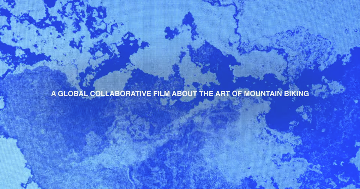 This Self-Funded MTB Film's Trailer Is Getting Riders Seriously Hyped