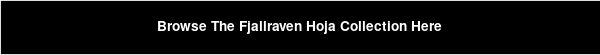 Browse The Fjallraven Hoja Collection Here