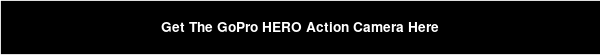 Get The GoPro HERO Action Camera Here