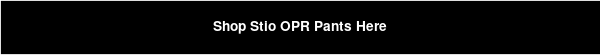 Shop Stio OPR Pants Here