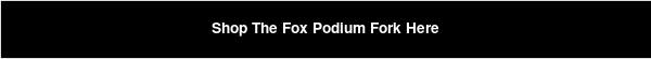 Shop The Fox Podium Fork Here